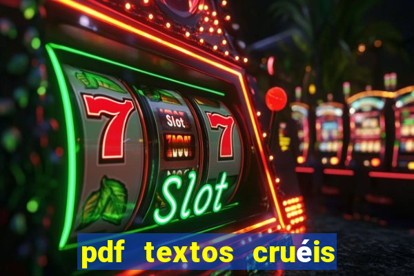 pdf textos cruéis demais para serem lidos rapidamente